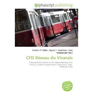    CFD Réseau du Vivarais (French Edition) (9786133799806) Books