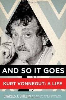   And So It Goes Kurt Vonnegut A Life