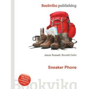  Sneaker Phone Ronald Cohn Jesse Russell Books