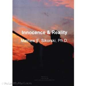    Innocence & Reality Mathew Sikorski DVD Patio, Lawn & Garden