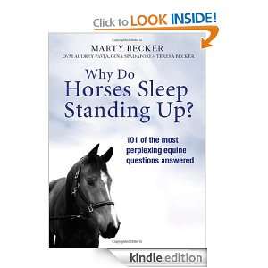 Why Do Horses Sleep Standing Up? Marty Becker  Kindle 