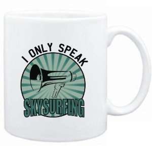    Mug White  I ONLY SPEAK Skysurfing  Sports