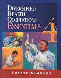   Health Occupations Essentials by Louise Simmers 1998, Hardcover  