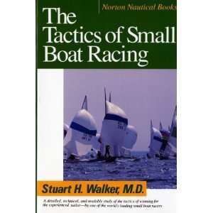   (Norton Nautical Books) [Paperback] Stuart H. Walker M.D. Books