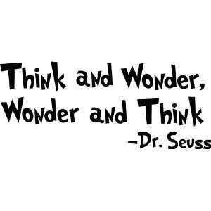   Dr. Seuss Think and Wonder, Wonder and Think wall art wall sayings