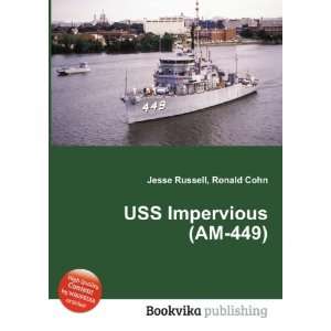  USS Impervious (AM 449) Ronald Cohn Jesse Russell Books