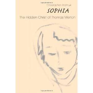   Hidden Christ of Thomas Merton [Hardcover] Christopher Pramuk Books