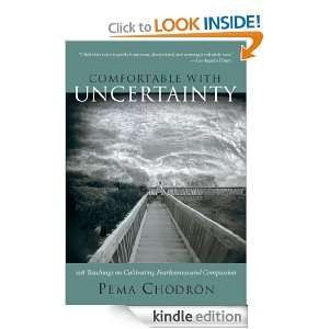   Uncertainty 108 Teachings on Cultivating Fearlessness and Compassion