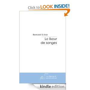 Le liseur de songes (French Edition) Bernard Suisse  