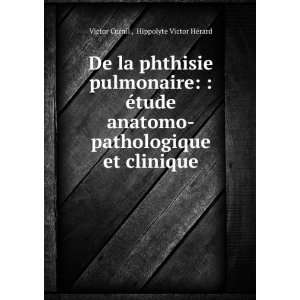   et clinique Hippolyte Victor HÃ©rard Victor Cornil  Books