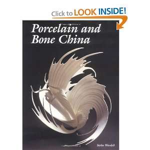 Porcelain and Bone China [Hardcover] Sasha Wardell Books