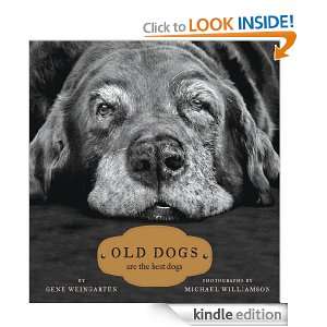 Old Dogs Gene Weingarten, Michael S. Williamson  Kindle 