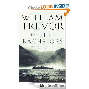 The Hill Bachelors William Trevor  Kindle Store