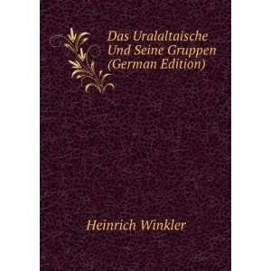   Und Seine Gruppen (German Edition) Heinrich Winkler Books