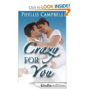Crazy For You Phyllis Campbell, Lily Smith  Kindle Store