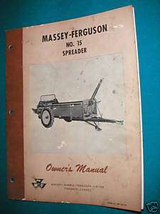 Massey Ferguson NO. 15 Manure Spreader Owners Manual  
