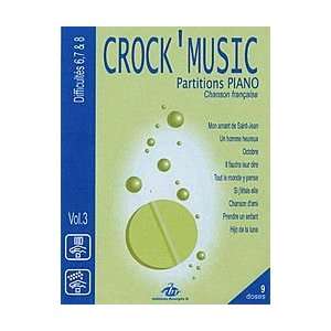  Recueil Crock Music Volume 3 Difficulty 6/7/8 Musical 