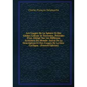   Cyclique . (French Edition) Charles FranÃ§ois Delamarche 