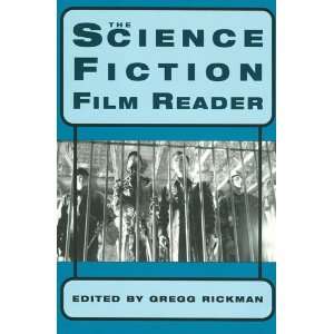  The Science Fiction Film Reader   Book Musical 