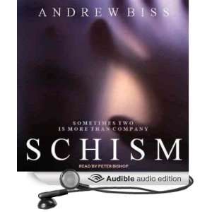  Schism A Psychological Thriller (Audible Audio Edition 