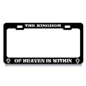 THE KINGDOM OF HEAVEN IS WITHIN #4 Religious Christian Auto License 