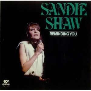  Reminding You Sandie Shaw Music