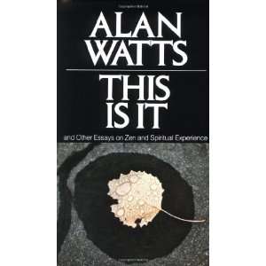  and Spiritual Experience [Mass Market Paperback] Alan W. Watts Books