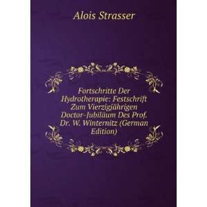   um Des Prof. Dr. W. Winternitz (German Edition) Alois Strasser Books