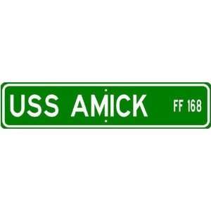  USS AMICK FF 168 Street Sign   Navy Gift Ship Sailor 