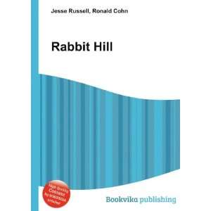 Rabbit Hill Ronald Cohn Jesse Russell  Books