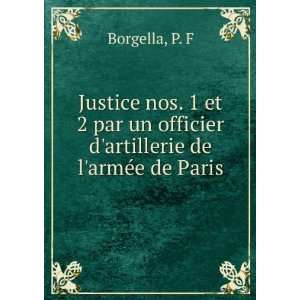   un officier dartillerie de larmÃ©e de Paris P. F Borgella Books