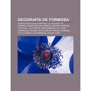  Geografía de Formosa Departamentos de Formosa 