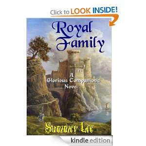 Royal Family (Glorious Companions #3) Summer Lee  Kindle 
