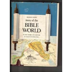   the Bible World in Map, Word and Picture NELSON BEECHER KEYES Books
