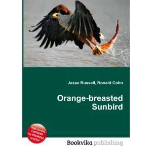  Orange breasted Sunbird Ronald Cohn Jesse Russell Books