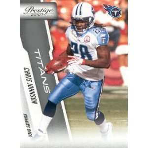  2010 Prestige #192 Chris Johnson 