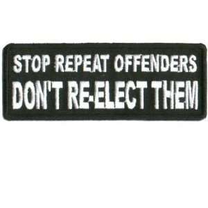  STOP Repeat Offenders Fun Embroidered Biker Vest Patch 