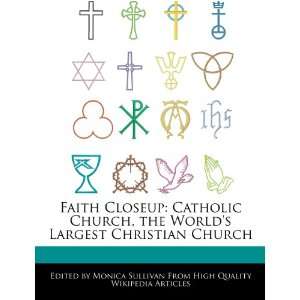   Largest Christian Church (9781276160605) Monica Sullivan Books