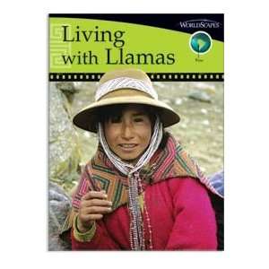   Living with Llamas, Photo Essay, Peru, Set E/Grade 4