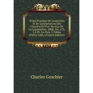   Xxii, 5 Tables (Partly Fold.) (French Edition) Charles Goschler