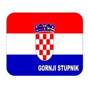  Croatia [Hrvatska], Gornji Stupnik Mouse Pad Everything 