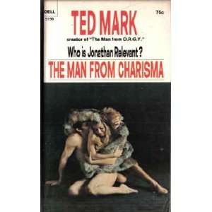  The Man from Charisma Ted MARK Books