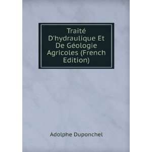  TraitÃ© Dhydraulique Et De GÃ©ologie Agricoles 