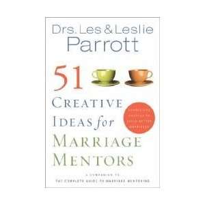  51 Creative Ideas for Marriage Mentors 