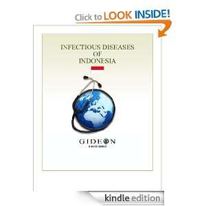 Infectious Diseases of Indonesia 2010 edition Inc. GIDEON Informatics 