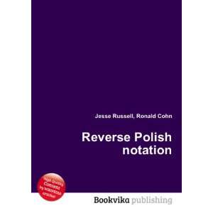  Reverse Polish notation Ronald Cohn Jesse Russell Books