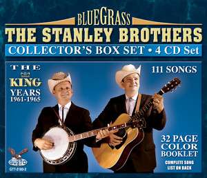 The Stanley Brothers The King Years 1961 1965 4 CDs  