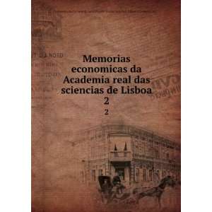  Memorias economicas da Academia real das sciencias de 