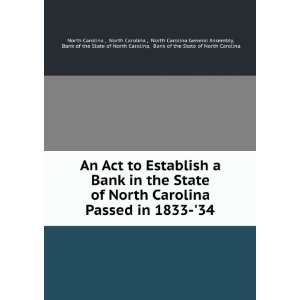  An Act to Establish a Bank in the State of North Carolina 
