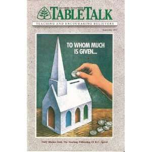    Tabletalk September 1994 To Whom Much is Given R. C. Sproul Books